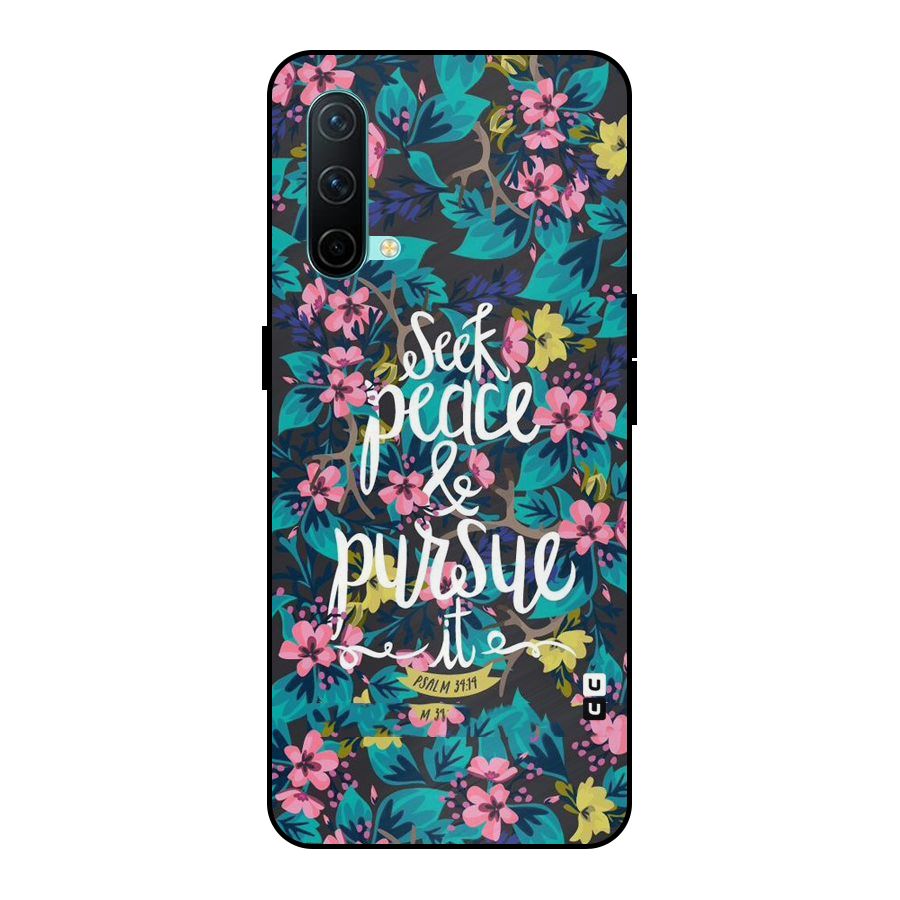 Seek Peace Metal Back Case for OnePlus Nord CE 5G