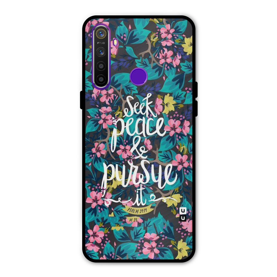 Seek Peace Metal Back Case for Realme Narzo 10