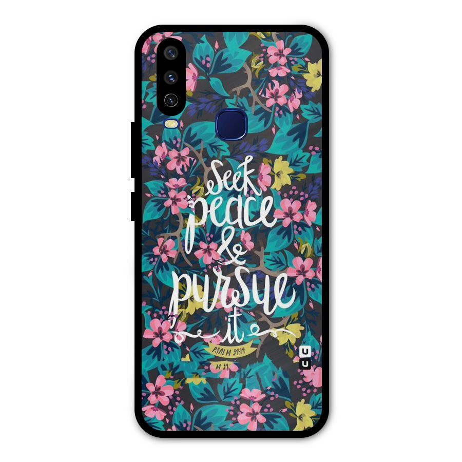 Seek Peace Metal Back Case for Vivo V17