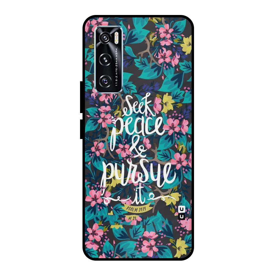 Seek Peace Metal Back Case for Vivo V20 SE