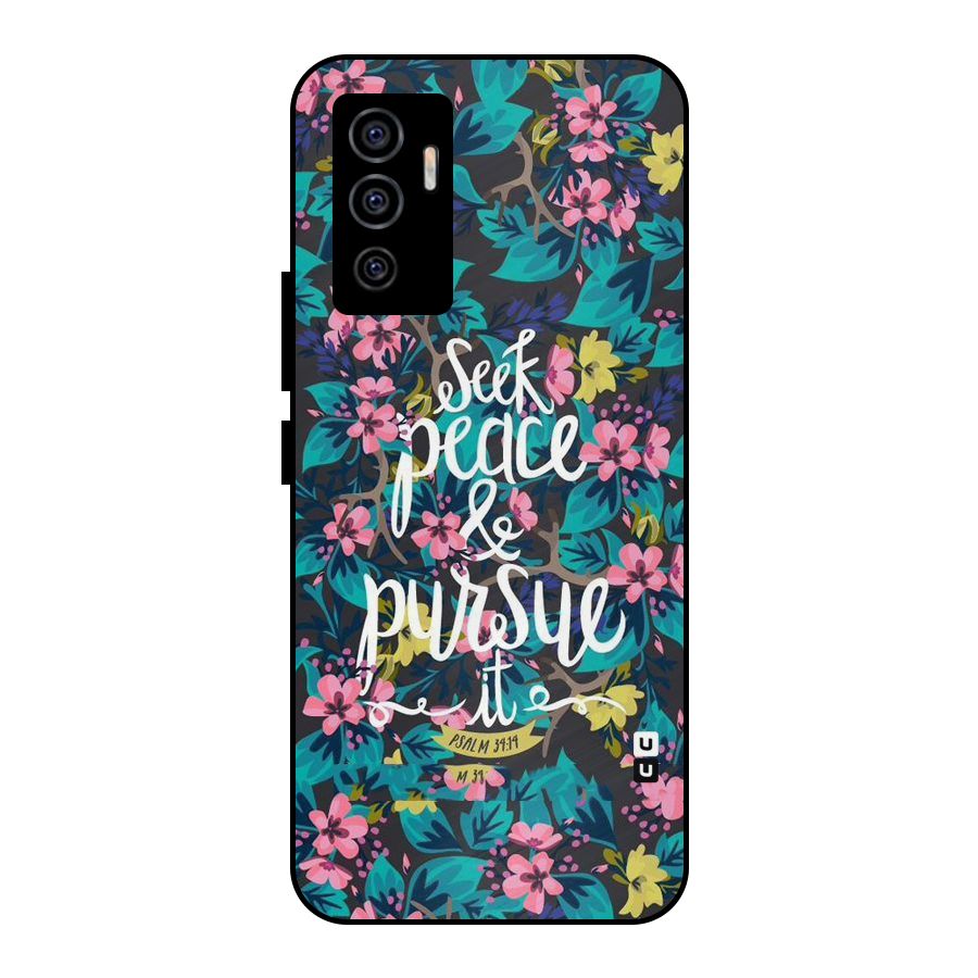Seek Peace Metal Back Case for Vivo V23e