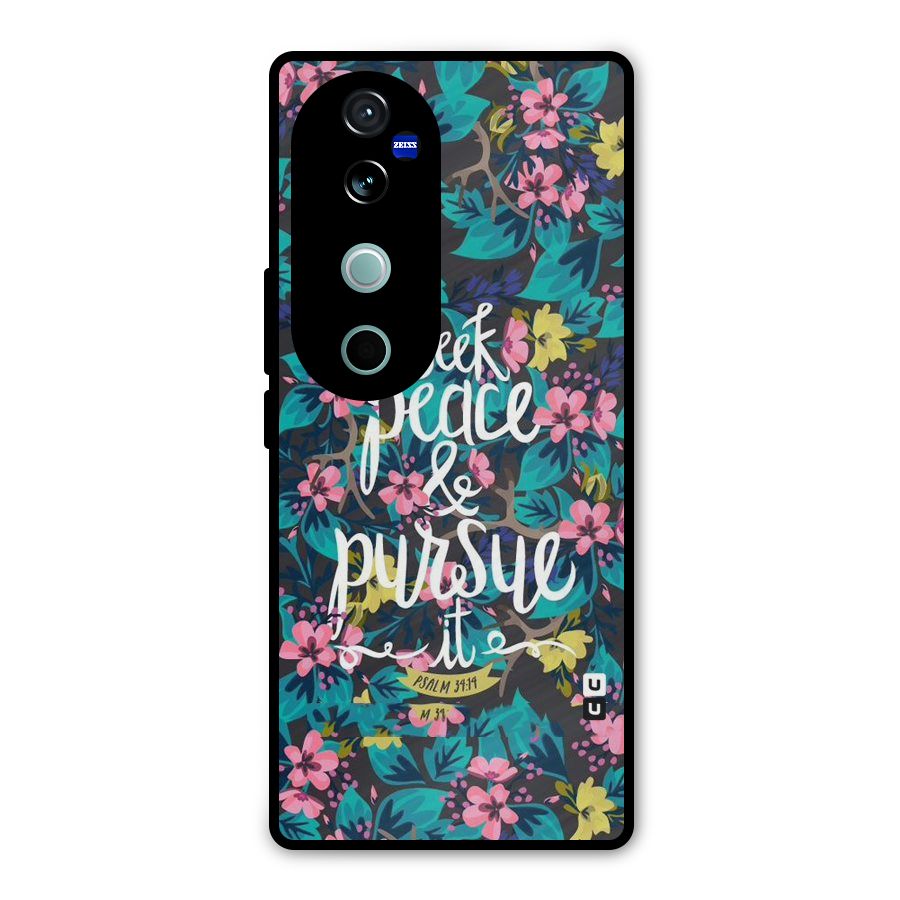 Seek Peace Metal Back Case for Vivo V40
