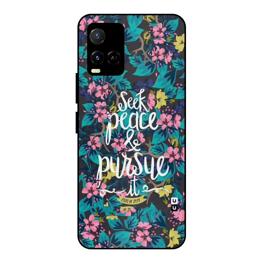 Seek Peace Metal Back Case for Vivo Y21T