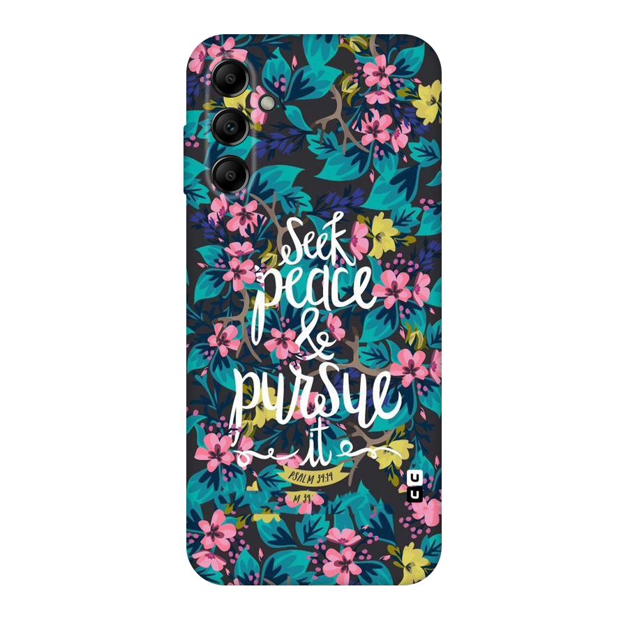Seek Peace Original Polycarbonate Back Case for Galaxy A14 5G