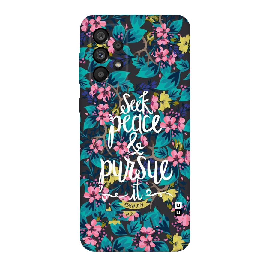 Seek Peace Original Polycarbonate Back Case for Galaxy A73 5G