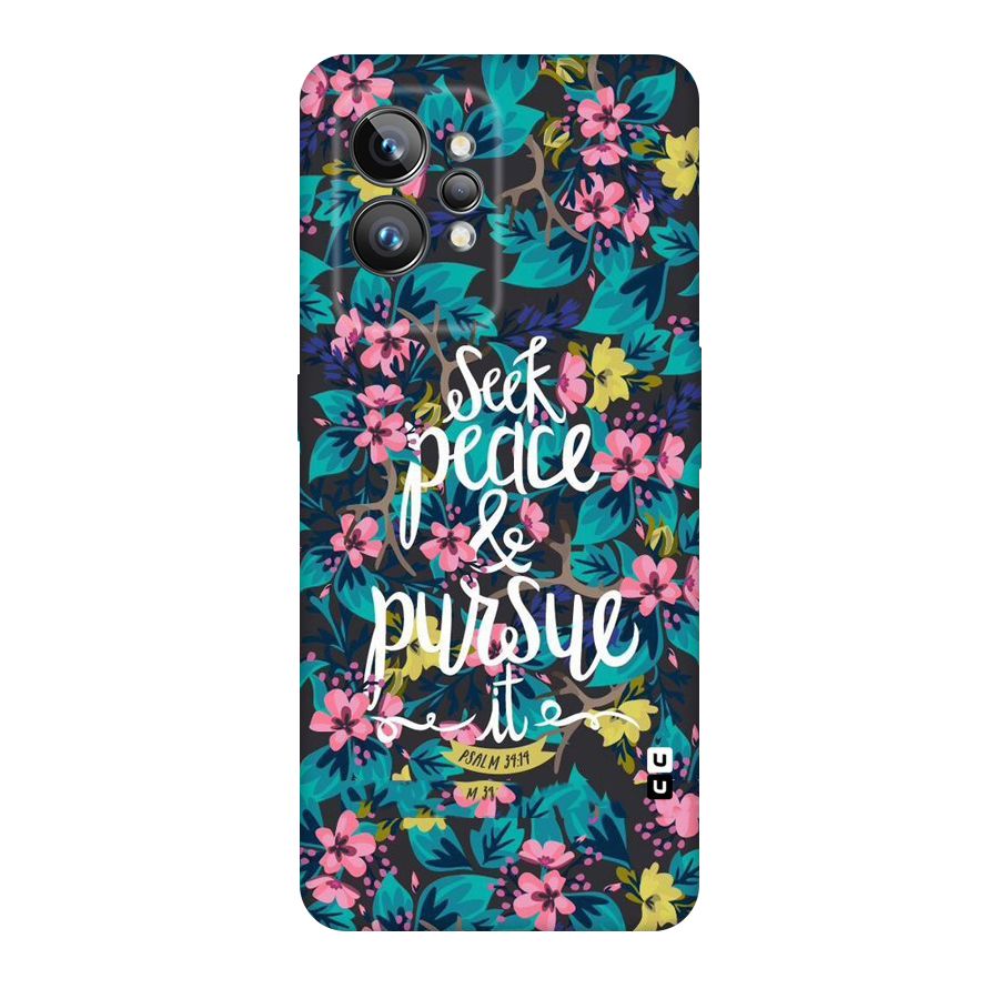 Seek Peace Original Polycarbonate Back Case for Realme GT2 Pro