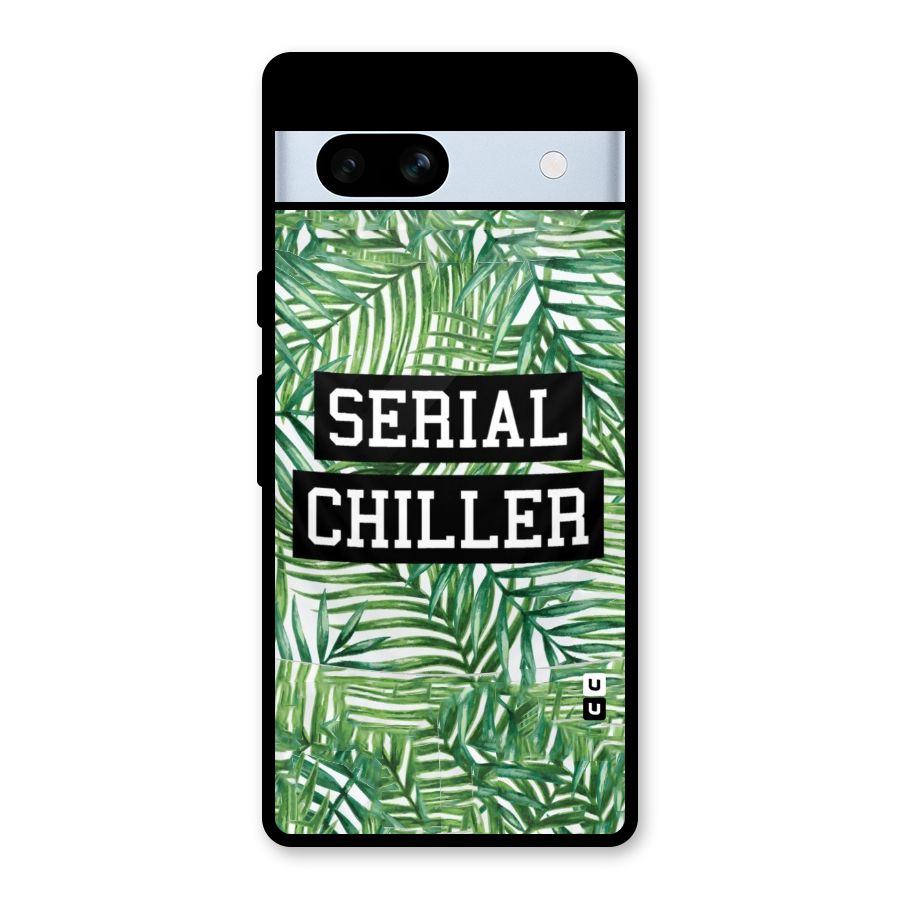 Serial Chiller Glass Back Case for Google Pixel 7a