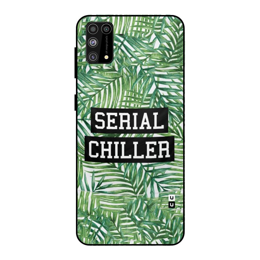 Serial Chiller Metal Back Case for Galaxy M31