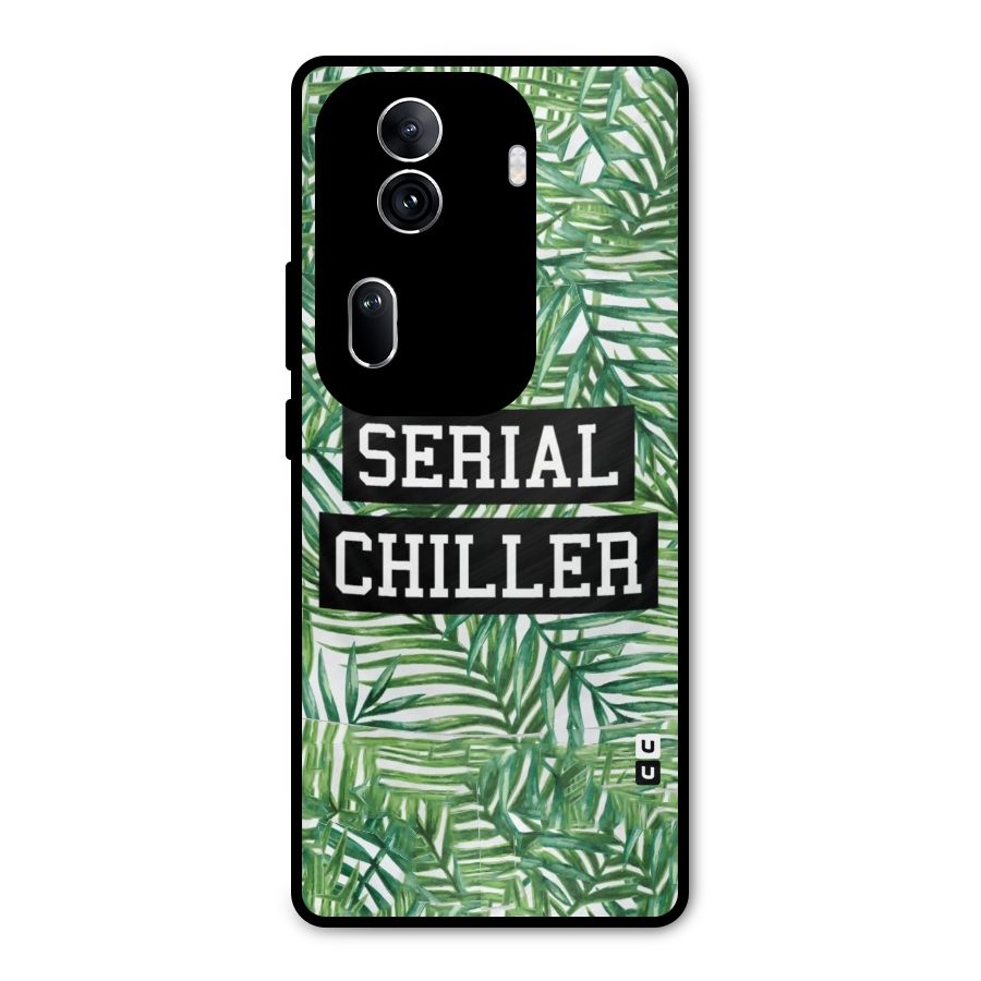Serial Chiller Metal Back Case for Oppo Reno11 Pro 5G