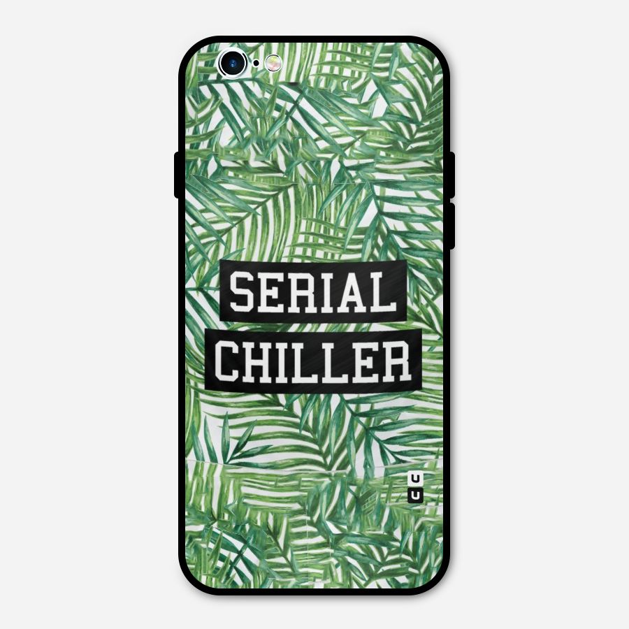 Serial Chiller Metal Back Case for iPhone 6 6s