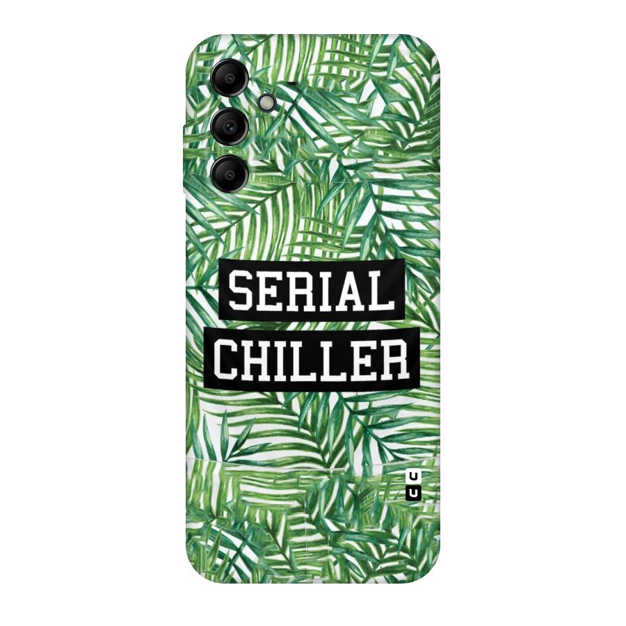 Serial Chiller Original Polycarbonate Back Case for Galaxy A14 5G