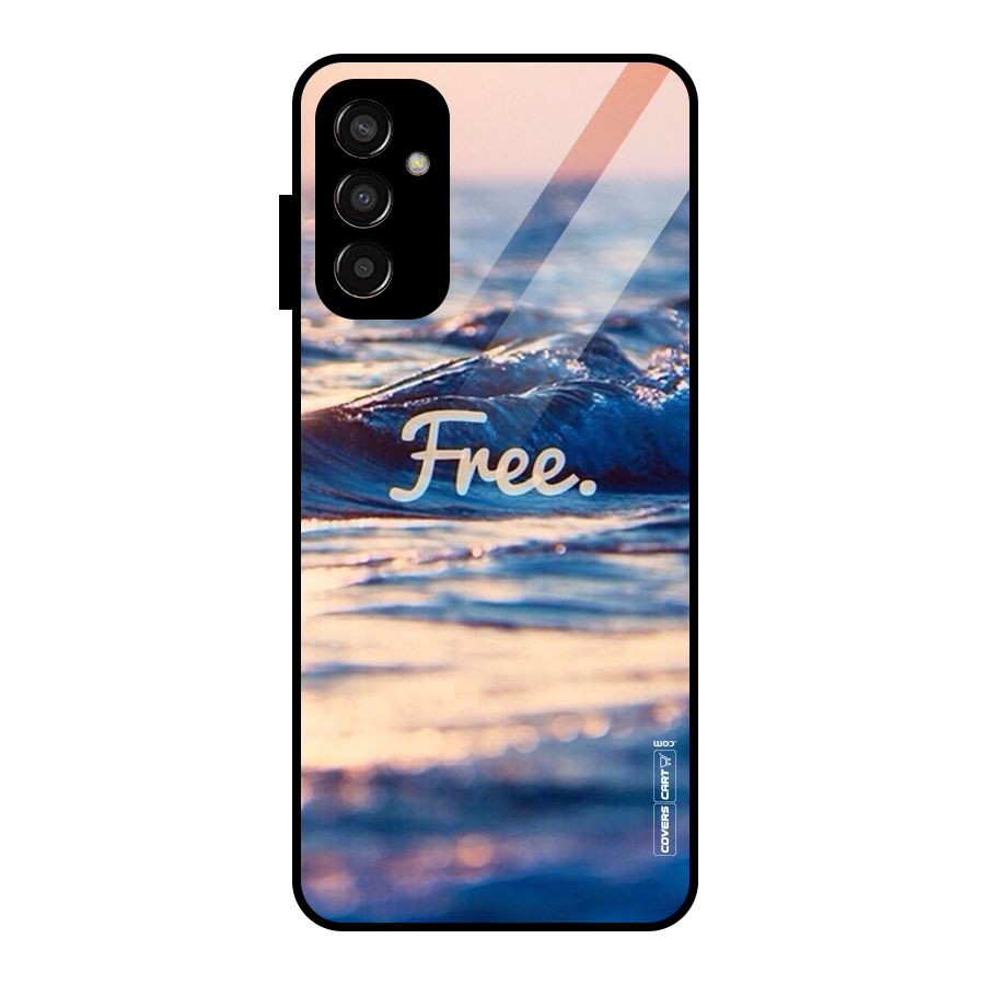 Set Yourself Free Glass Back Case for Galaxy F13