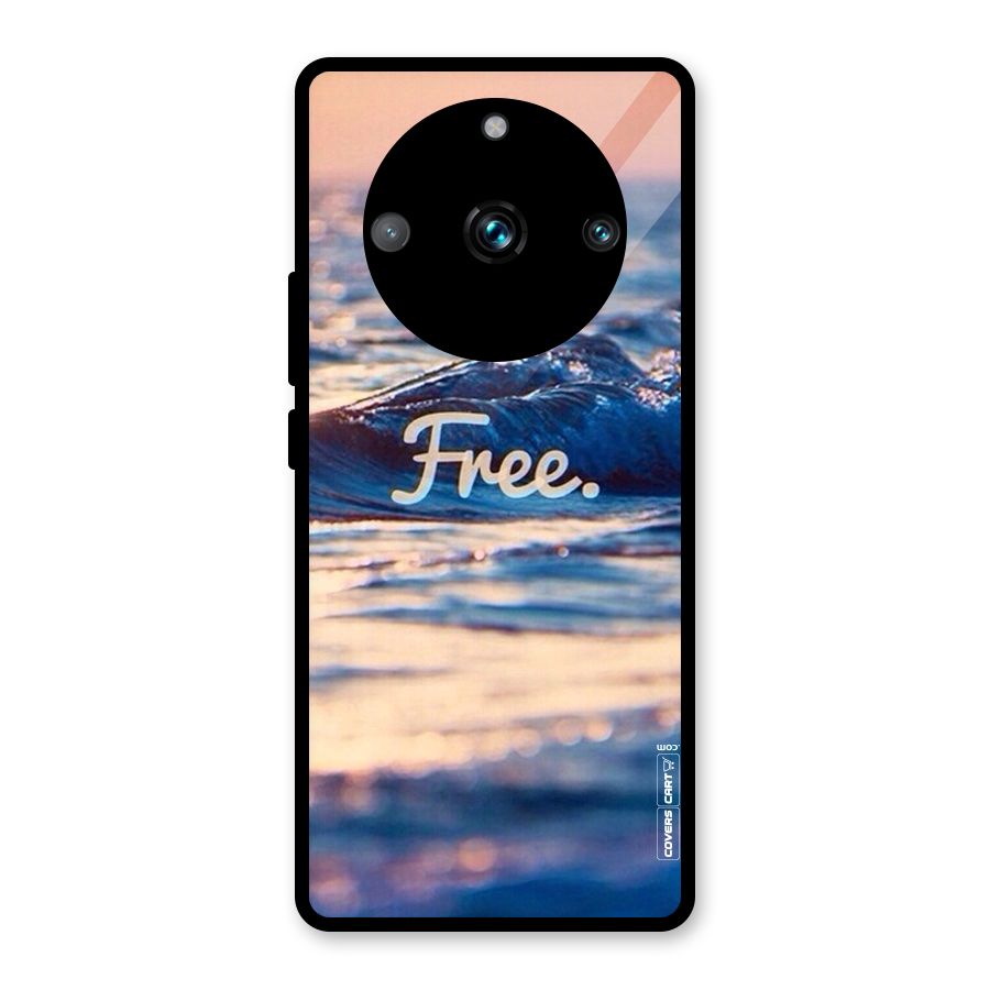 Set Yourself Free Glass Back Case for Realme 11 Pro Plus