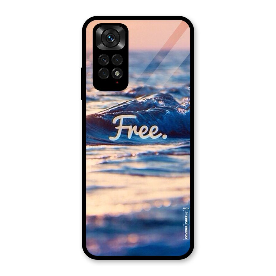 Set Yourself Free Glass Back Case for Redmi Note 11S
