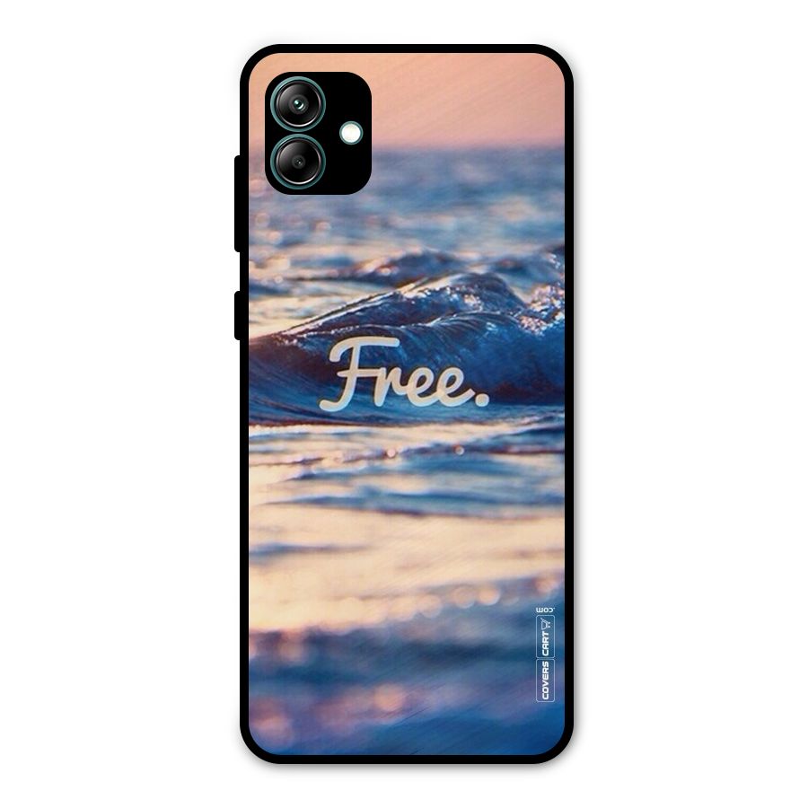 Set Yourself Free Metal Back Case for Galaxy A04