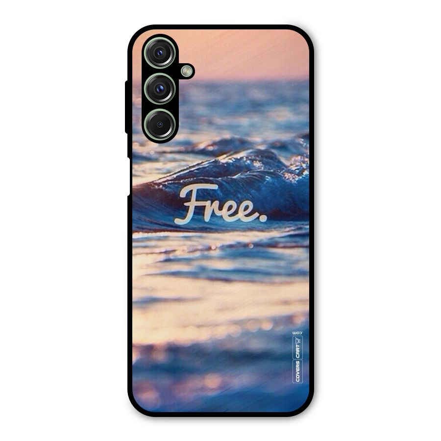Set Yourself Free Metal Back Case for Galaxy F34