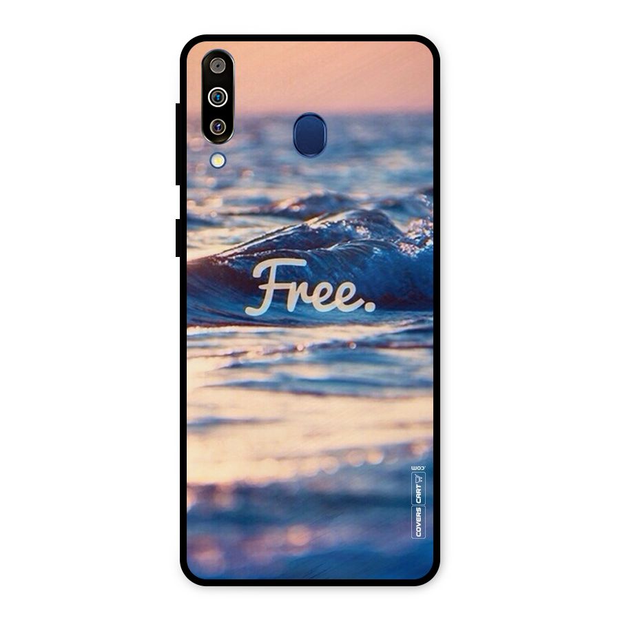 Set Yourself Free Metal Back Case for Galaxy M30
