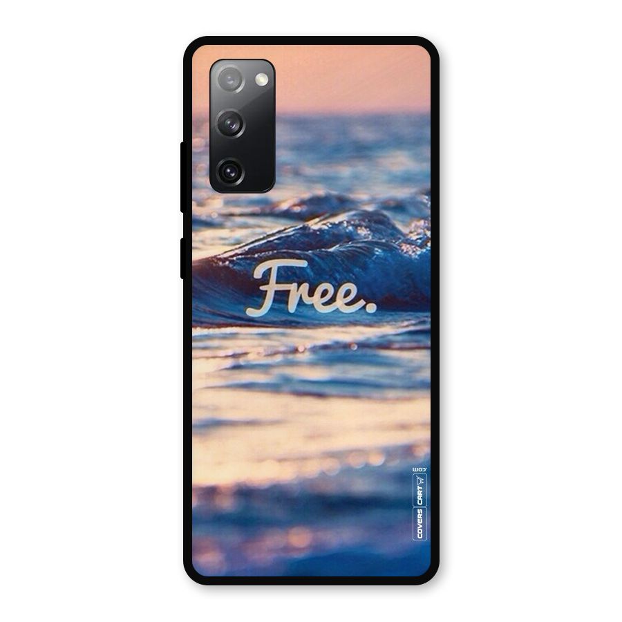 Set Yourself Free Metal Back Case for Galaxy S20 FE