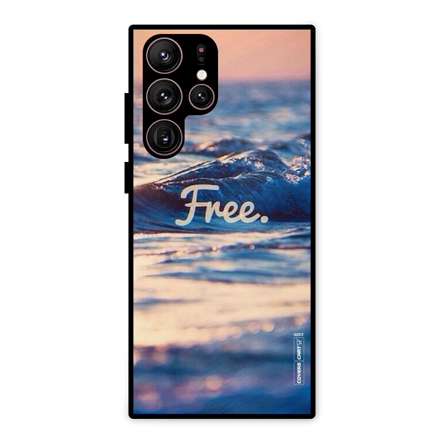 Set Yourself Free Metal Back Case for Galaxy S22 Ultra 5G
