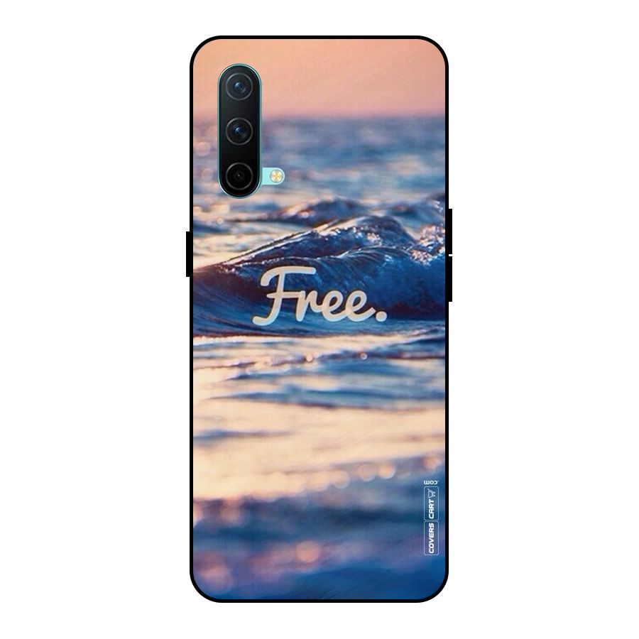 Set Yourself Free Metal Back Case for OnePlus Nord CE 5G