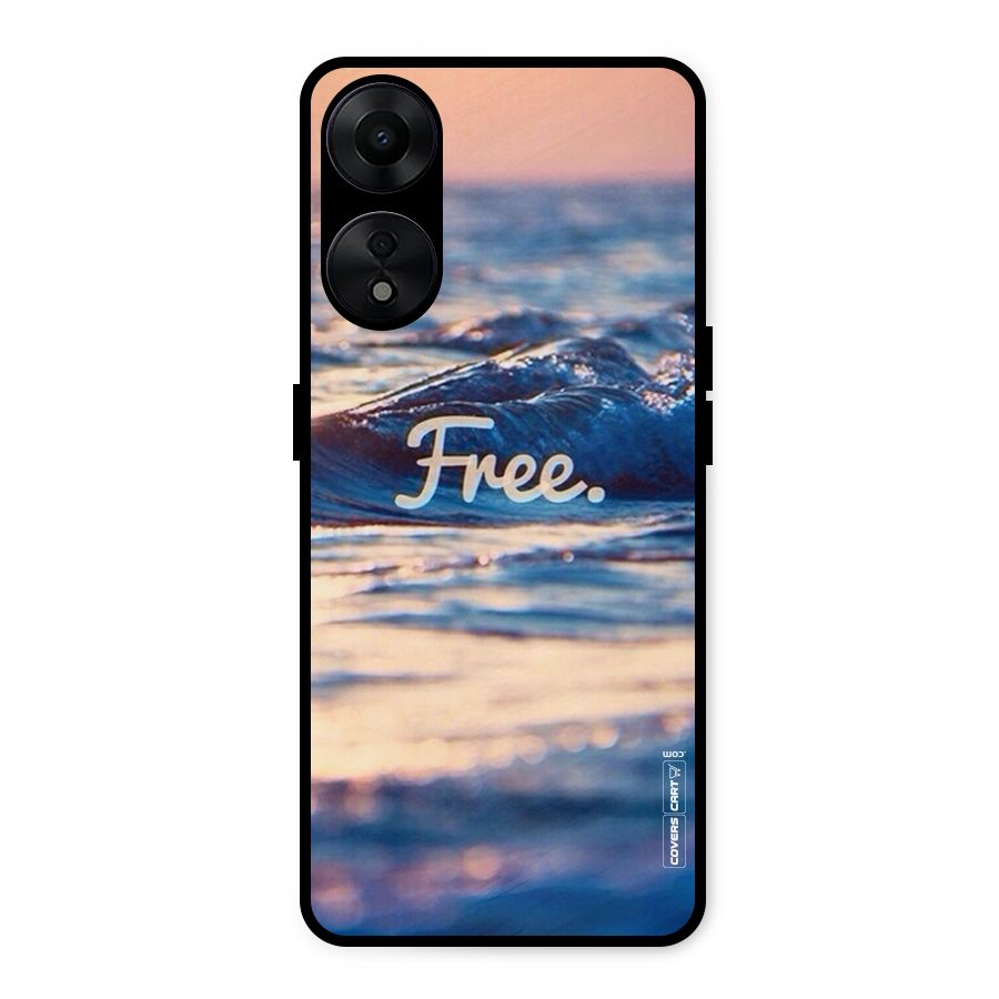 Set Yourself Free Metal Back Case for Oppo A78 5G