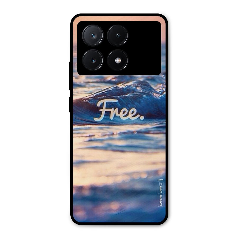 Set Yourself Free Metal Back Case for Poco X6 Pro