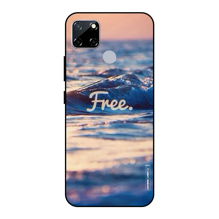 Set Yourself Free Metal Back Case for Realme Narzo 20
