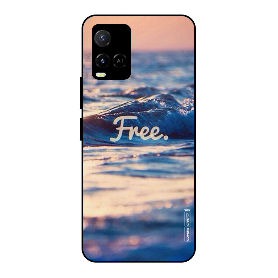Set Yourself Free Metal Back Case for Vivo Y21T