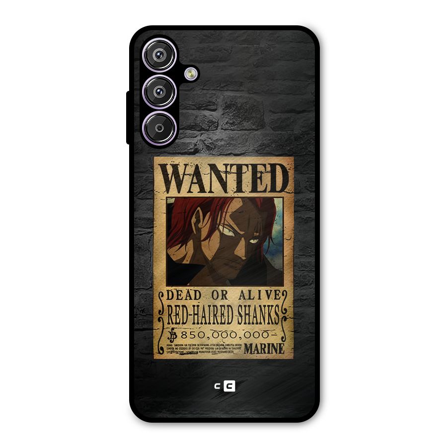Shanks Wanted Metal Back Case for Galaxy M15