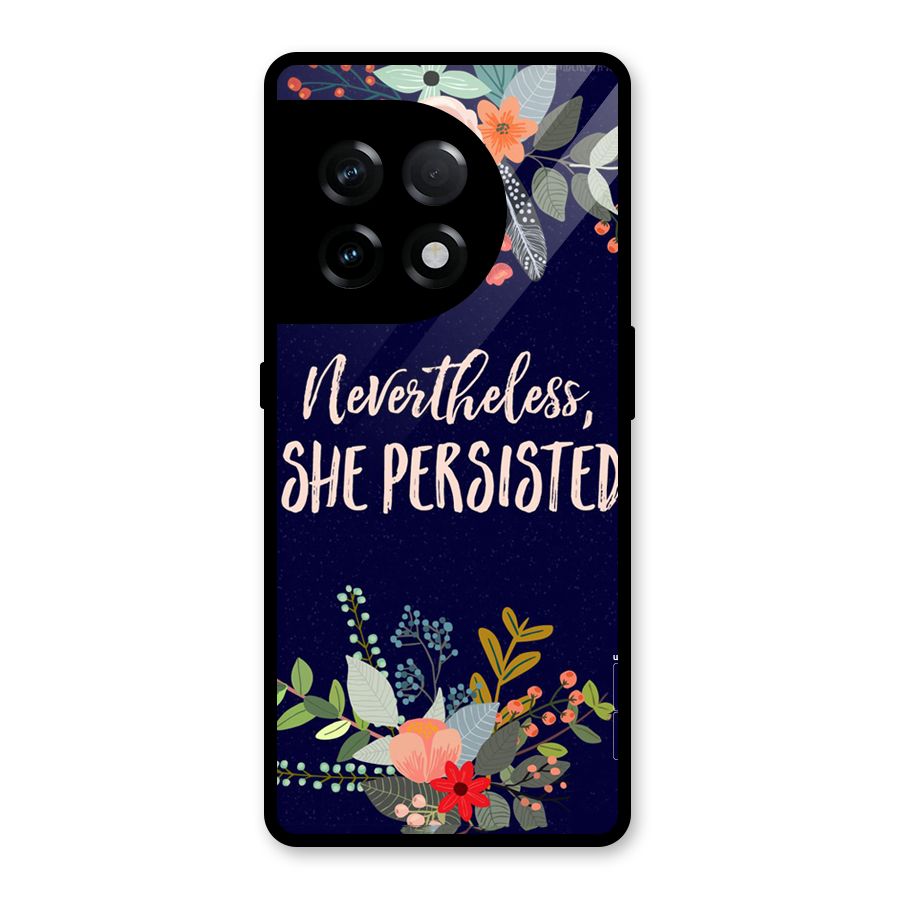 She Persisted Glass Back Case for OnePlus 11R