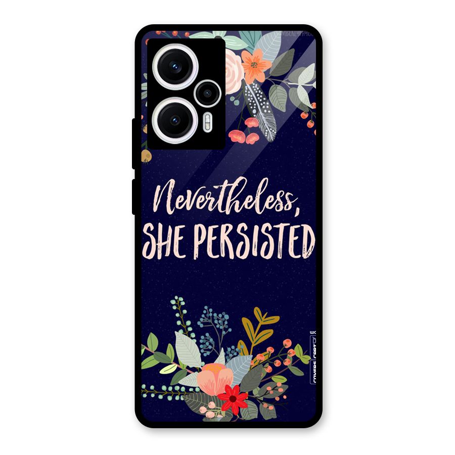 She Persisted Glass Back Case for Poco F5