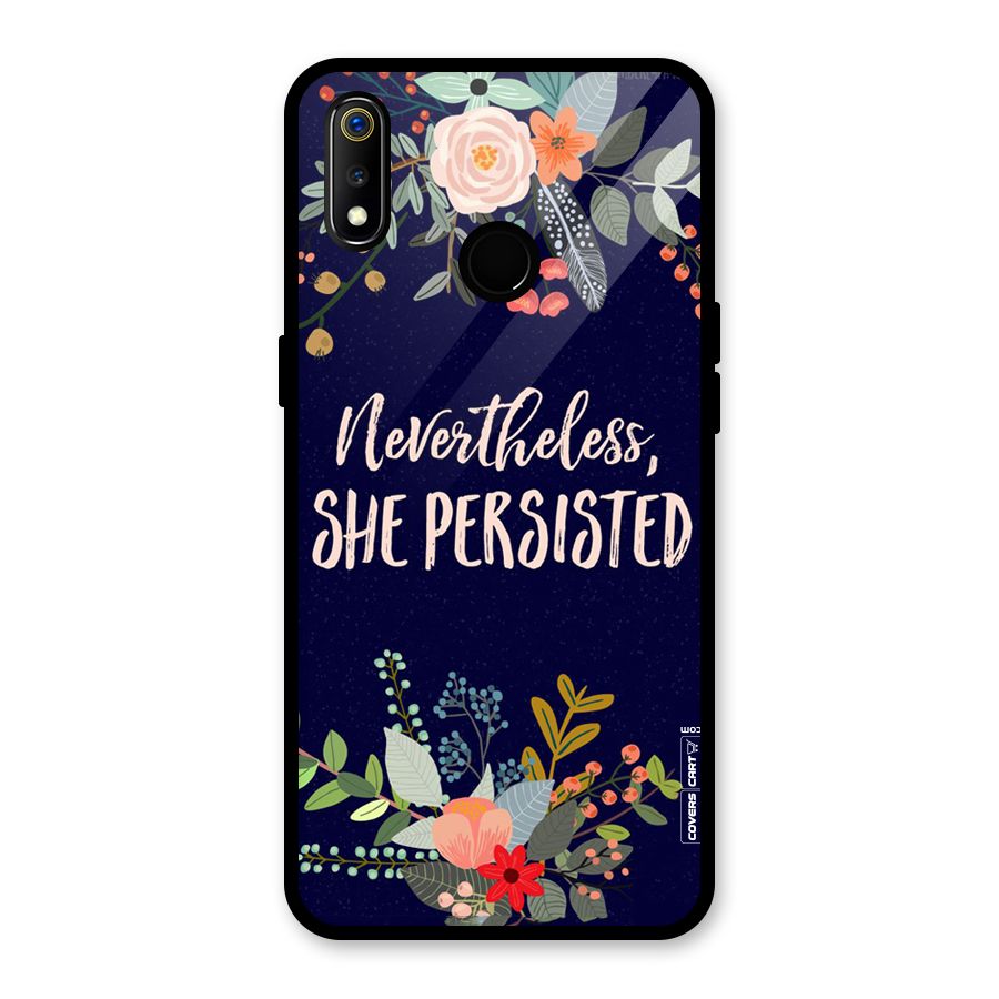 She Persisted Glass Back Case for Realme 3