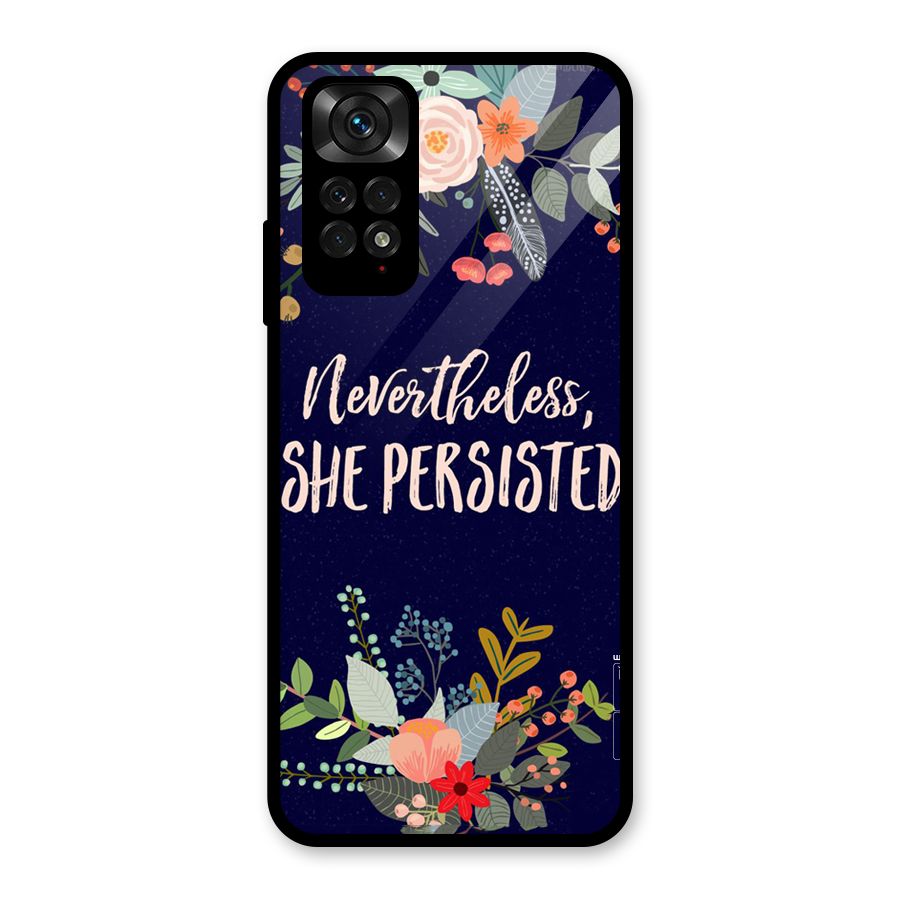 She Persisted Glass Back Case for Redmi Note 11S
