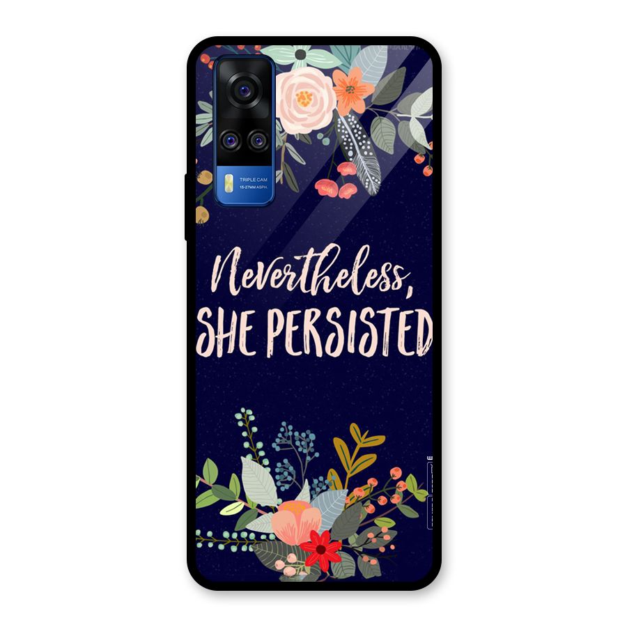 She Persisted Glass Back Case for Vivo Y31