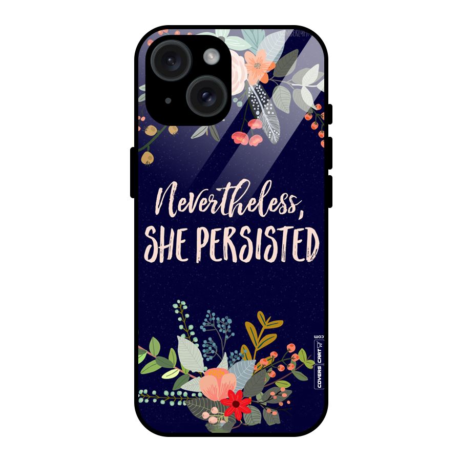 She Persisted Glass Back Case for iPhone 15