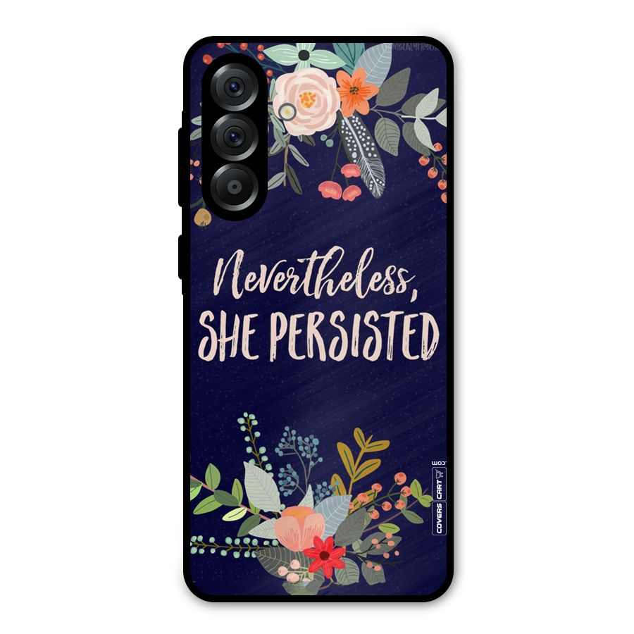She Persisted Metal Back Case for Galaxy A36