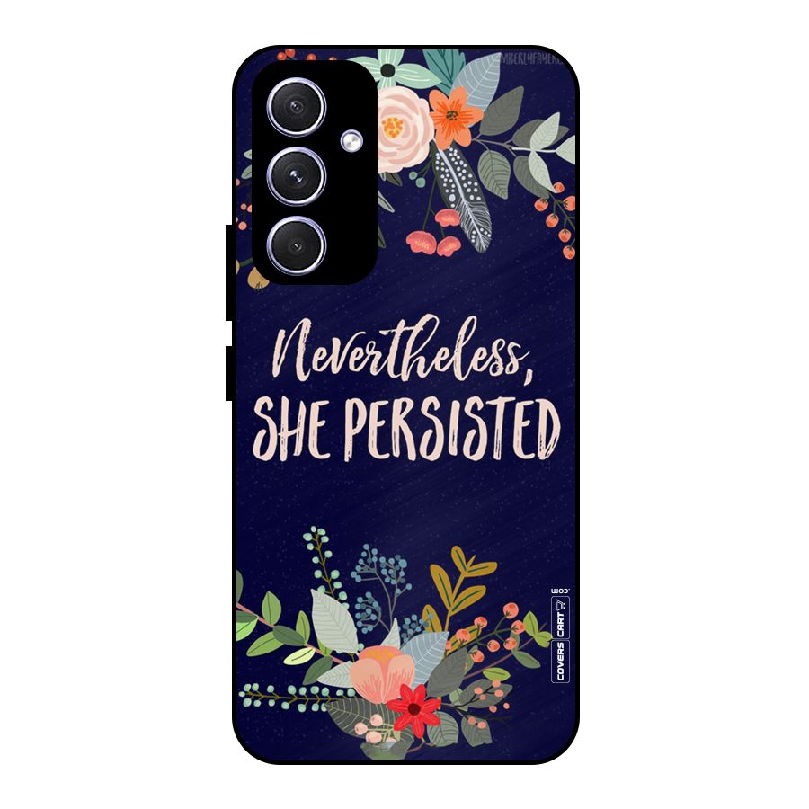 She Persisted Metal Back Case for Galaxy A54