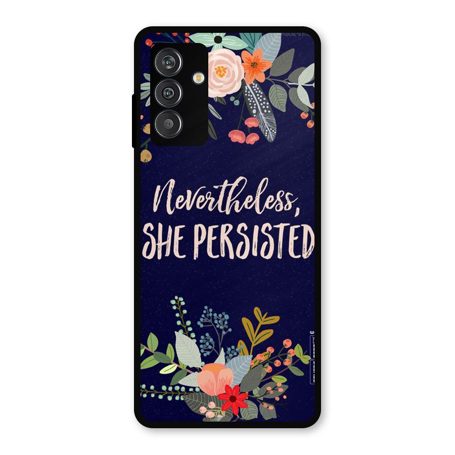 She Persisted Metal Back Case for Galaxy M14 5G
