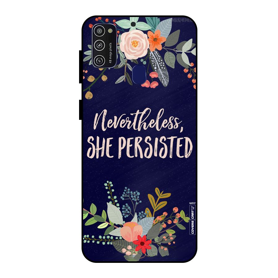 She Persisted Metal Back Case for Galaxy M30s