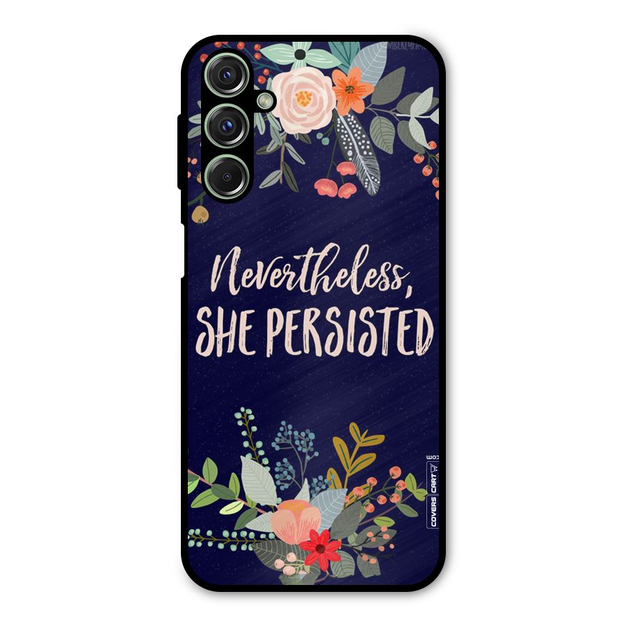 She Persisted Metal Back Case for Galaxy M34