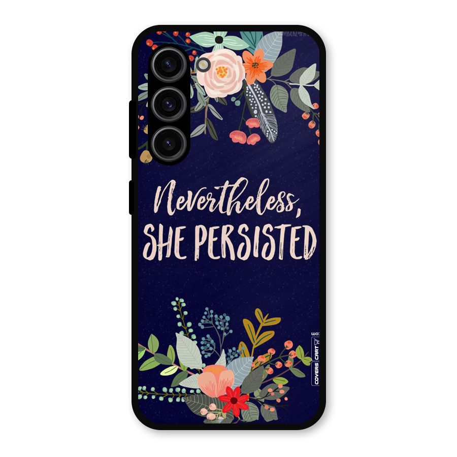 She Persisted Metal Back Case for Galaxy S23