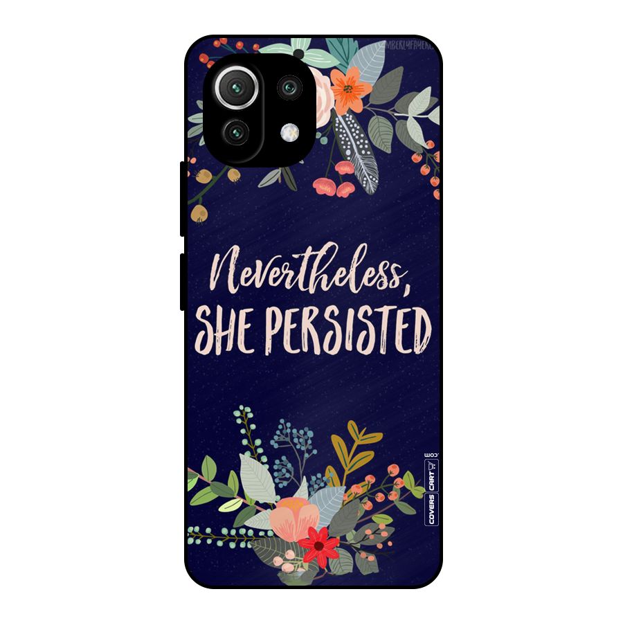 She Persisted Metal Back Case for Mi 11 Lite NE 5G
