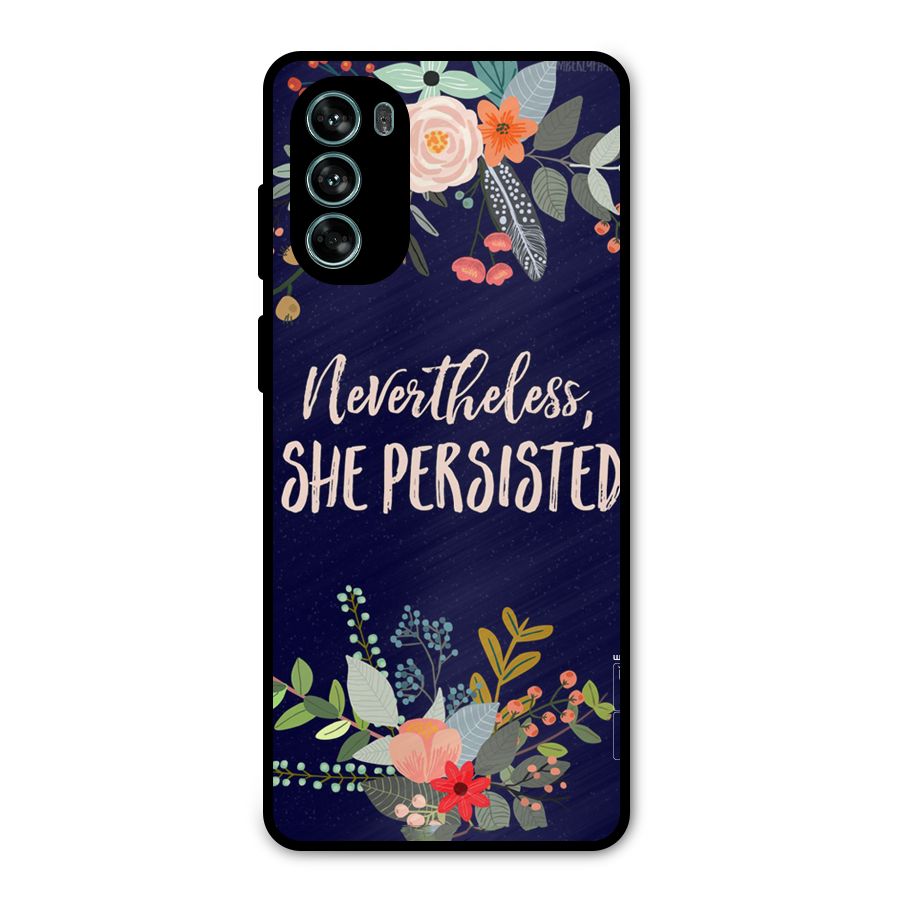 She Persisted Metal Back Case for Moto G62