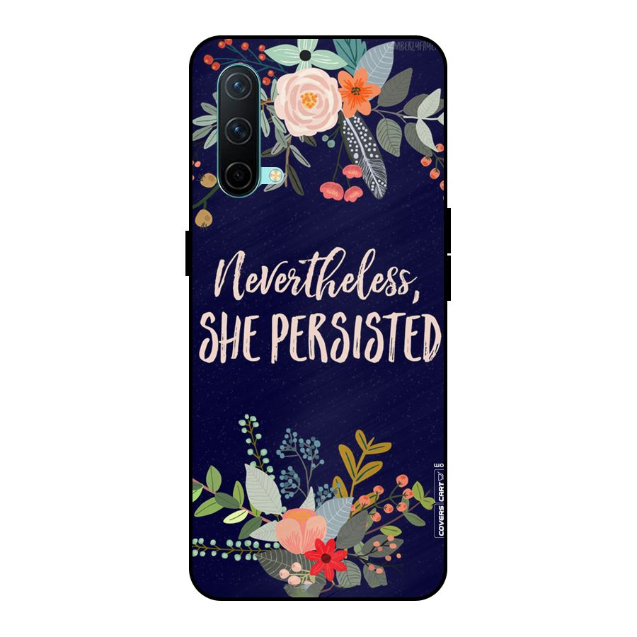 She Persisted Metal Back Case for OnePlus Nord CE 5G