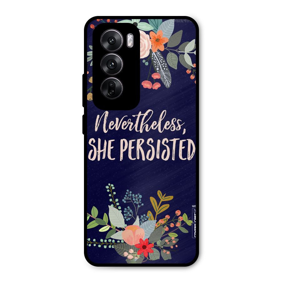 She Persisted Metal Back Case for Oppo Reno12