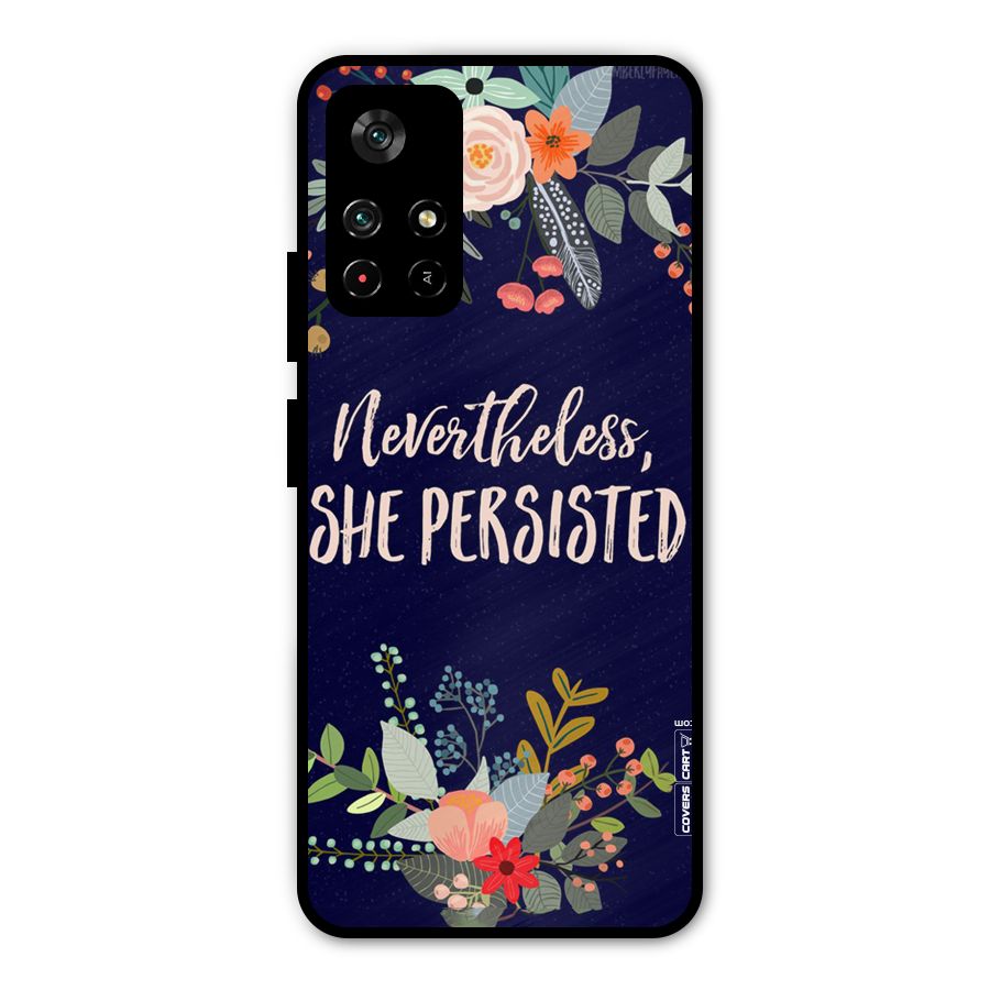 She Persisted Metal Back Case for Poco M4 Pro 5G