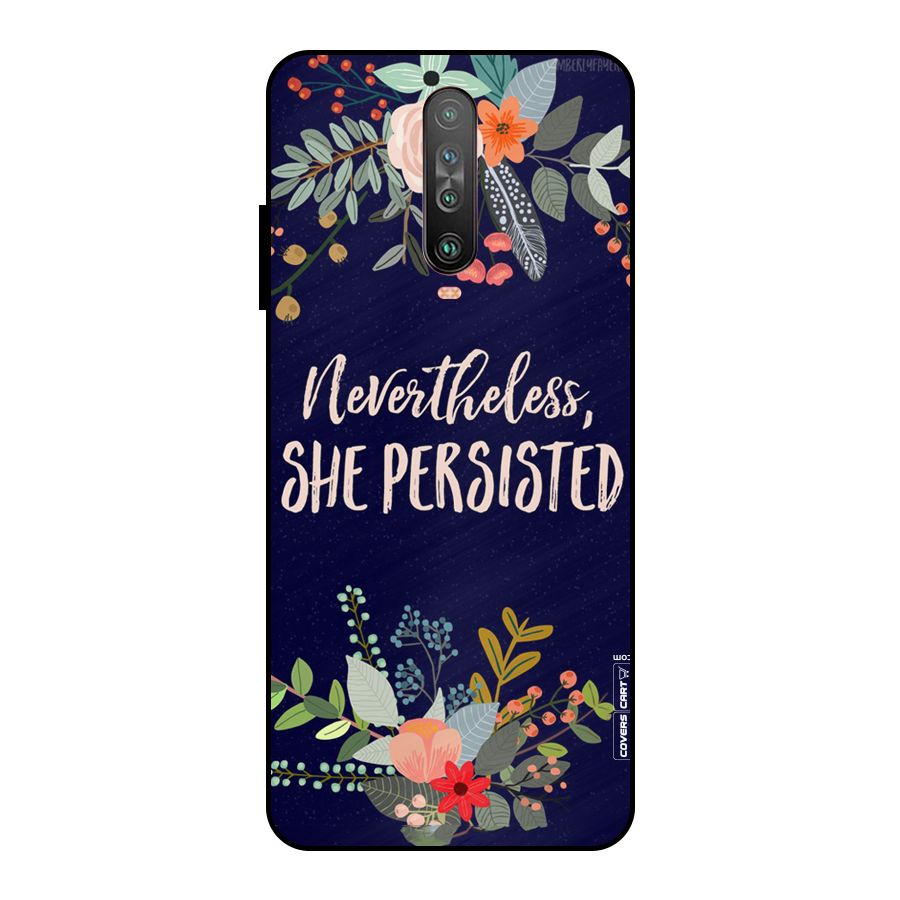 She Persisted Metal Back Case for Poco X2