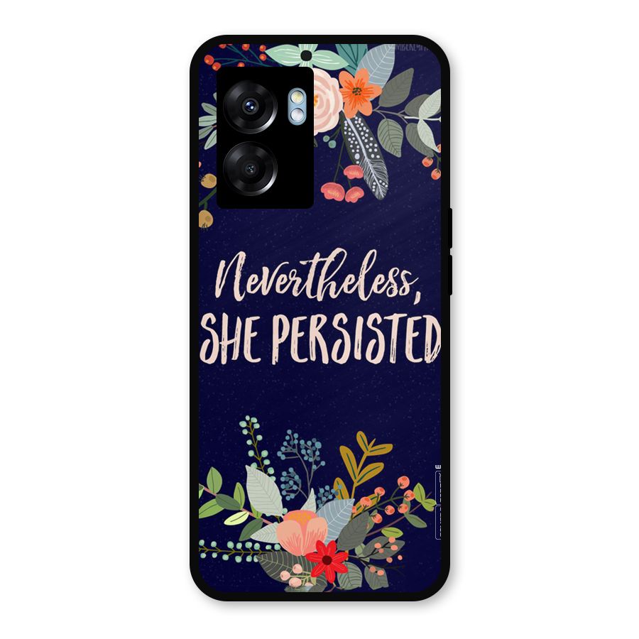 She Persisted Metal Back Case for Realme Narzo 50 5G