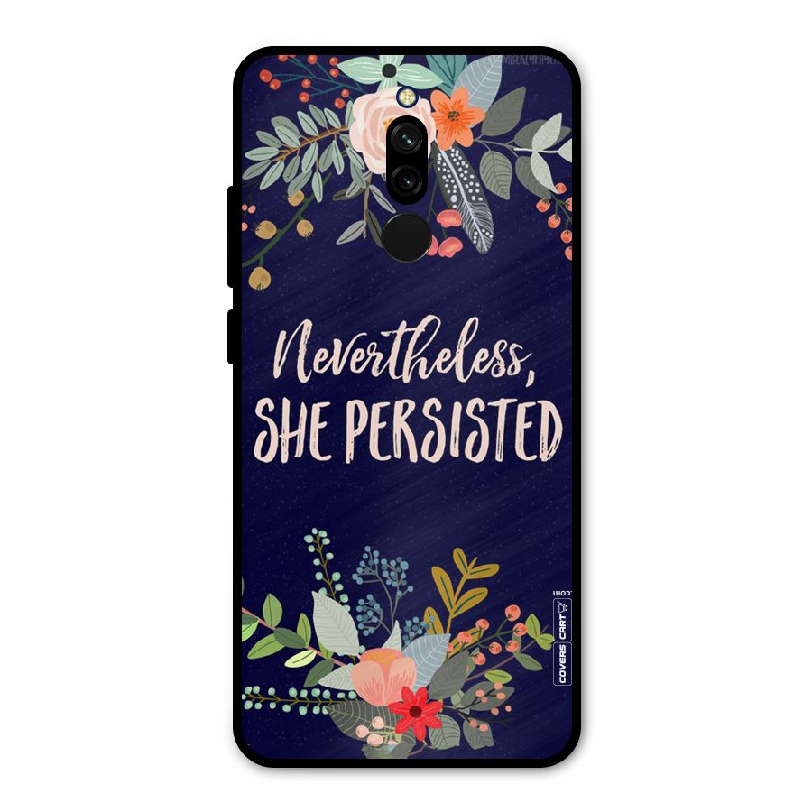 She Persisted Metal Back Case for Redmi 8