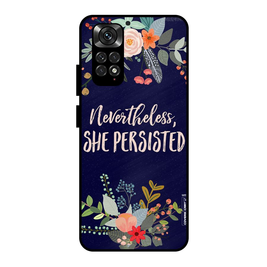 She Persisted Metal Back Case for Redmi Note 11 Pro Plus 5G